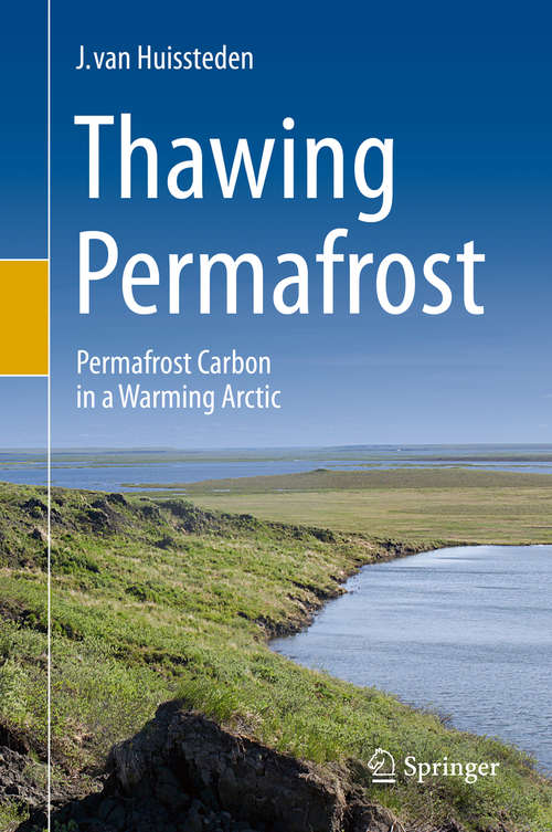 Book cover of Thawing Permafrost: Permafrost Carbon in a Warming Arctic (1st ed. 2020)