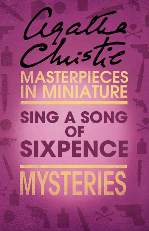 Book cover of Sing a Song of Sixpence: An Agatha Christie Short Story (ePub edition)