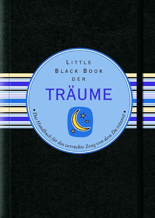 Book cover of Little Black Book der Traume (Little Black Books (Deutsche Ausgabe))