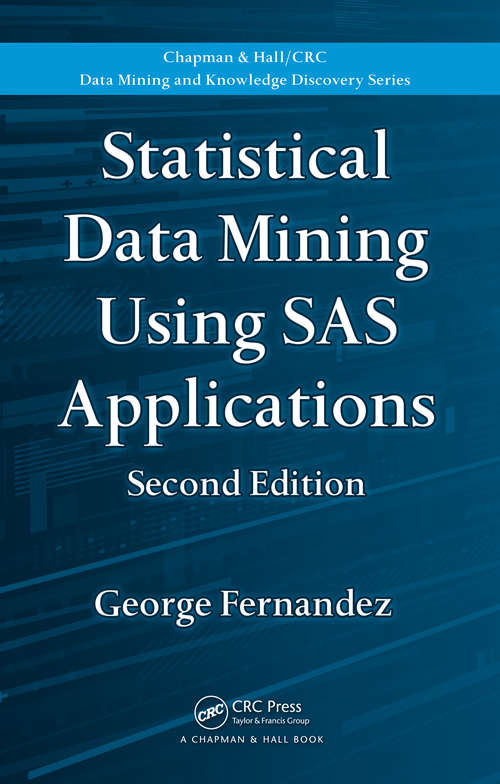 Book cover of Statistical Data Mining Using SAS Applications (2)