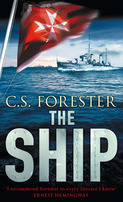 Book cover of The Ship (6) (A\horatio Hornblower Tale Of The Sea Ser. #7)