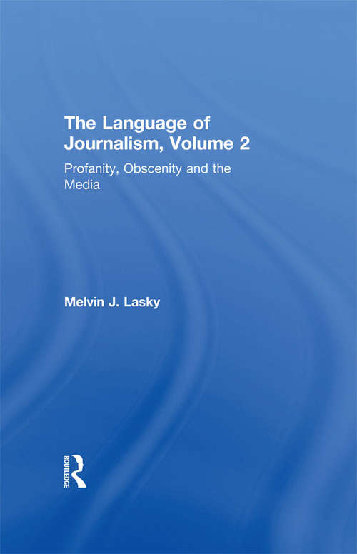 Book cover of Profanity, Obscenity and the Media
