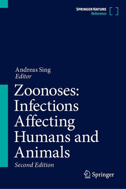 Book cover of Zoonoses: Infections Affecting Humans and Animals