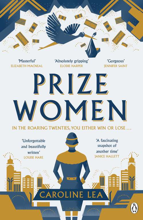 Book cover of Prize Women: The fascinating story of sisterhood and survival based on shocking true events