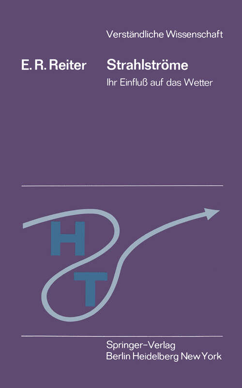 Book cover of Strahlströme: Ihr Einfluß auf das Wetter (1970) (Verständliche Wissenschaft #108)