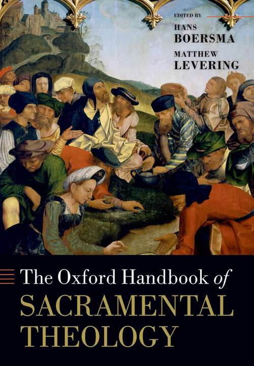 Book cover of The Oxford Handbook of Sacramental Theology (Oxford Handbooks)