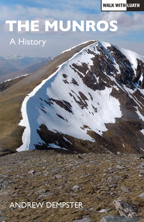 Book cover of The Munros: A History