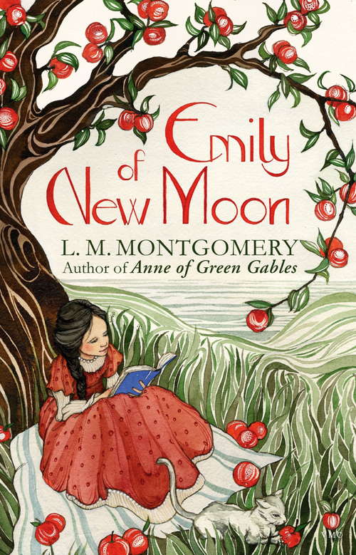 Book cover of Emily of New Moon: A Virago Modern Classic (Emily Trilogy #1)