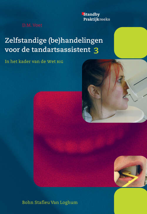 Book cover of Zelfstandige: In het kader van de Wet BIG (1st ed. 2004) (Standby praktijkreeks)