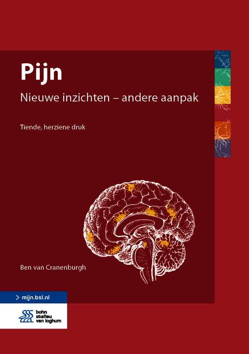 Book cover of Pijn: Nieuwe inzichten – andere aanpak (10th ed. 2021)
