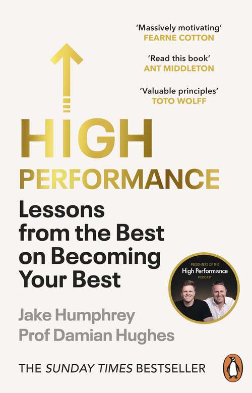 Book cover of High Performance: Lessons from the Best on Becoming Your Best