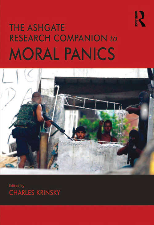 Book cover of The Ashgate Research Companion to Moral Panics