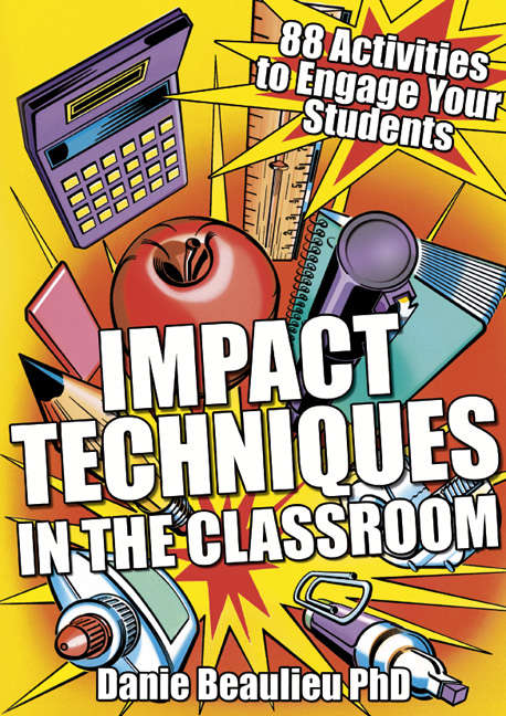 Book cover of Impact Techniques in the Classroom: 88 activities to engage your students