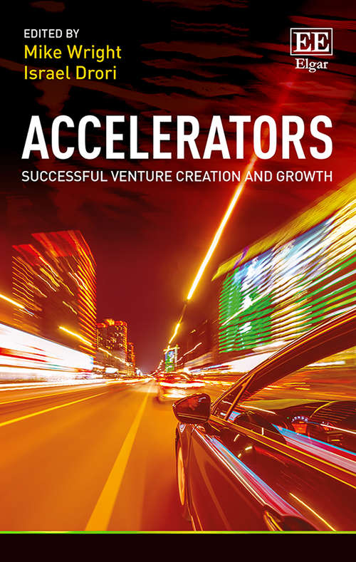 Book cover of Accelerators: Successful Venture Creation and Growth