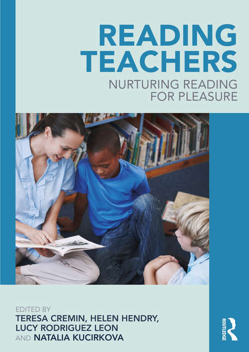 Book cover of Reading Teachers: Nurturing Reading for Pleasure
