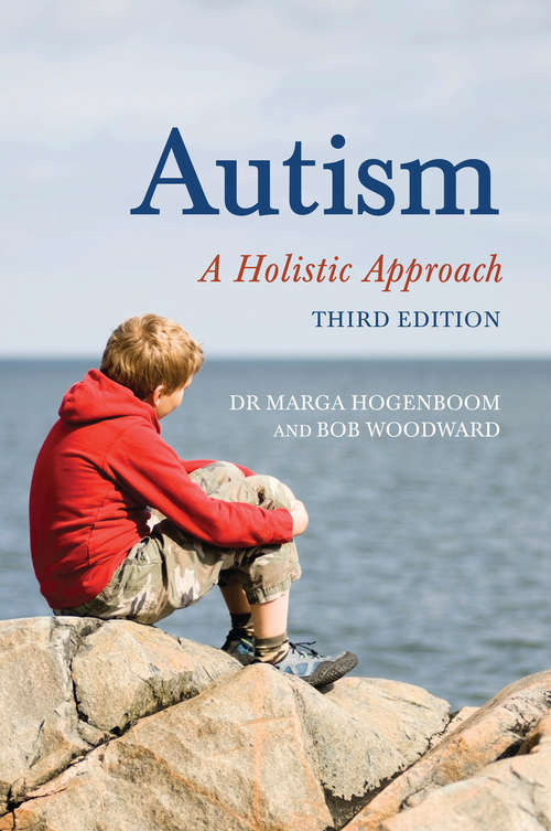 Book cover of Autism: A Holistic Approach (3)