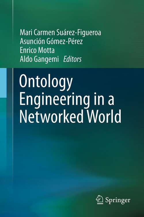 Book cover of Ontology Engineering in a Networked World (2012)