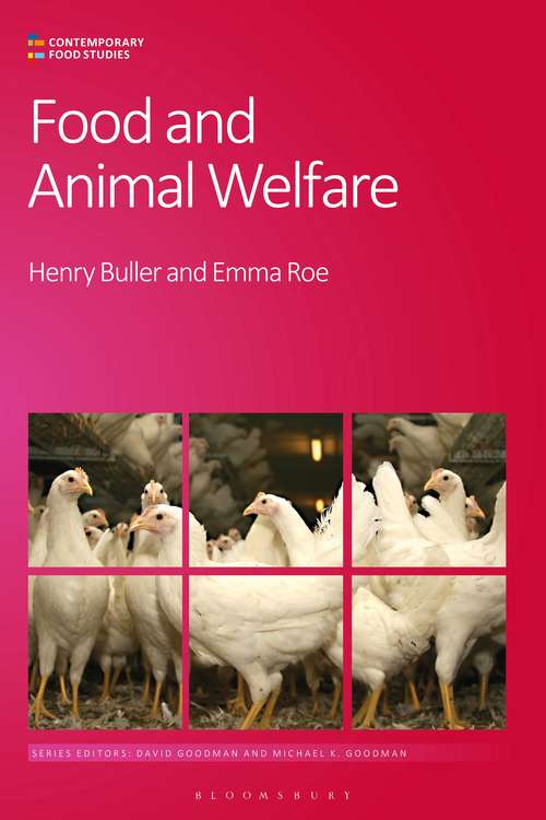 Book cover of Food and Animal Welfare (Contemporary Food Studies: Economy, Culture and Politics)