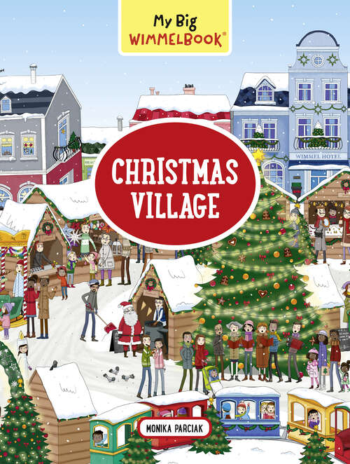Book cover of My Big Wimmelbook—Christmas Village (My Big Wimmelbooks)