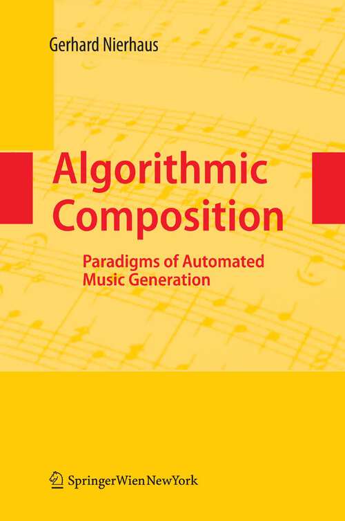 Book cover of Algorithmic Composition: Paradigms of Automated Music Generation (2009)