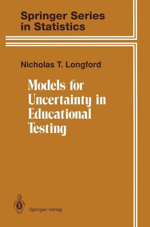 Book cover of Models for Uncertainty in Educational Testing (1995) (Springer Series in Statistics)