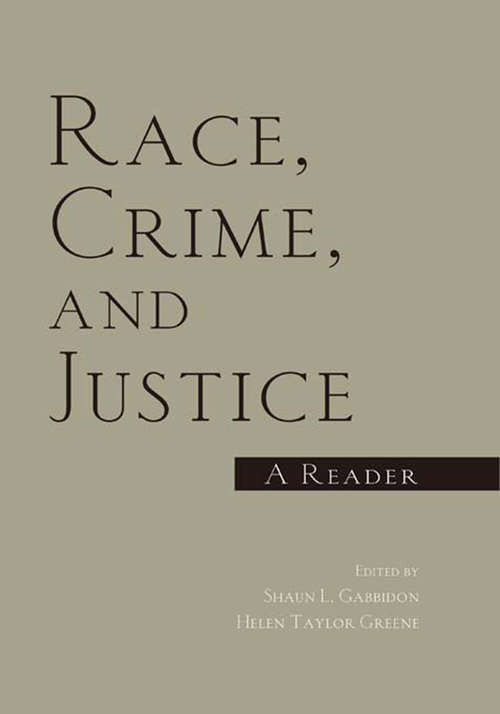 Book cover of Race, Crime, and Justice: A Reader (Sage Text/reader Series In Criminology And Criminal Justice Ser.)