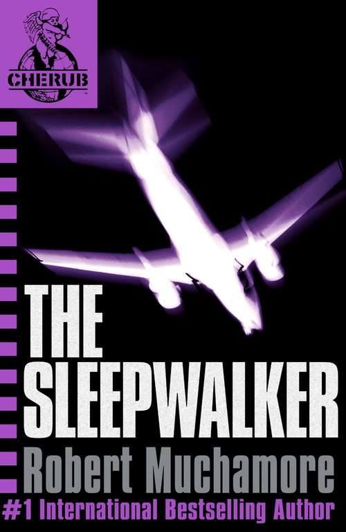 Book cover of The Sleepwalker: Book 9 (CHERUB #9)