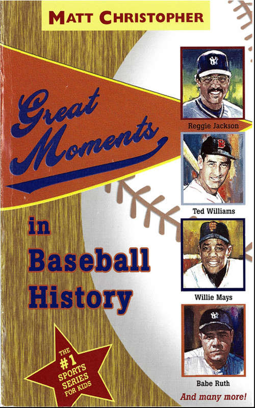 Book cover of Great Moments in Baseball History