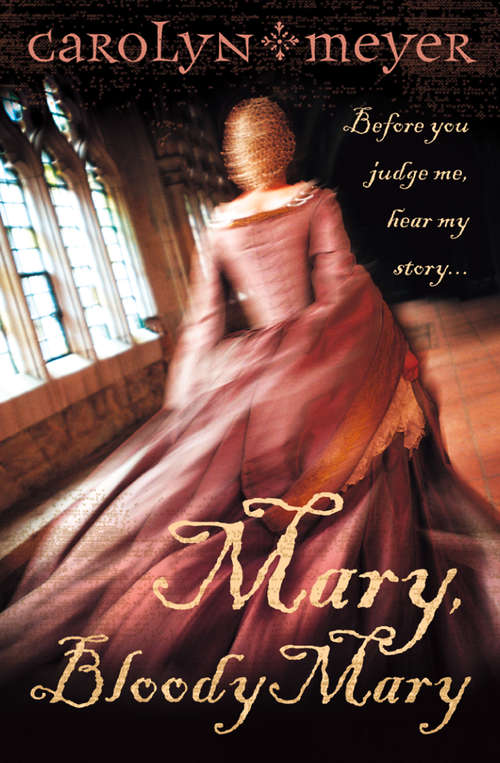 Book cover of Mary, Bloody Mary (ePub edition) (Young Royals Ser. #1)