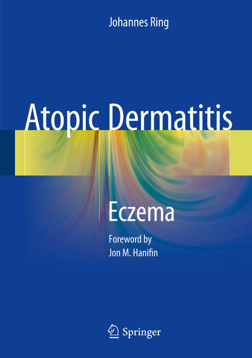 Book cover of Atopic Dermatitis: Eczema (1st ed. 2016)