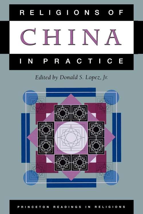 Book cover of Religions of China in Practice