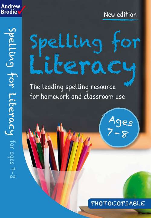 Book cover of Spelling for Literacy for ages 7-8