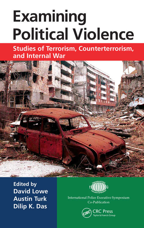 Book cover of Examining Political Violence: Studies of Terrorism, Counterterrorism, and Internal War