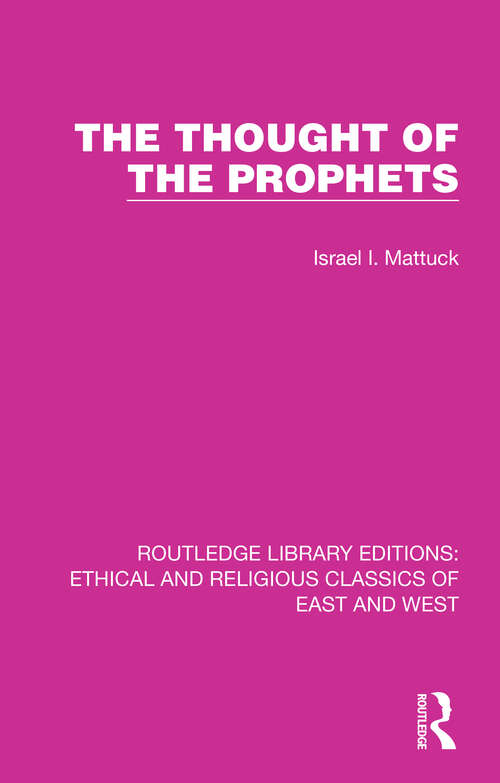 Book cover of The Thought of the Prophets (Ethical and Religious Classics of East and West #5)