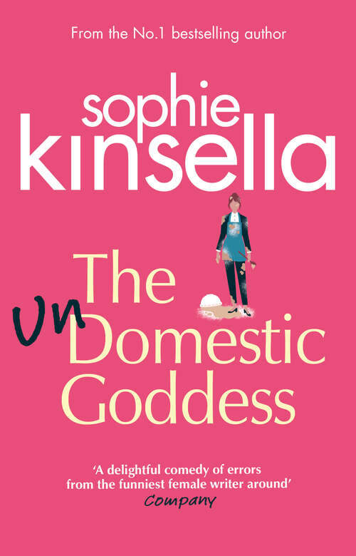 Book cover of The Undomestic Goddess: Perfect Escapism from the Number One Bestseller