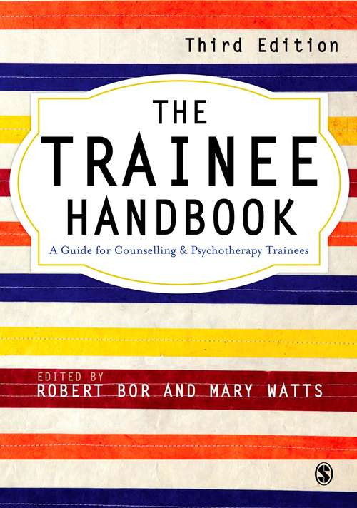Book cover of The Trainee Handbook: A Guide for Counselling & Psychotherapy Trainees (PDF)