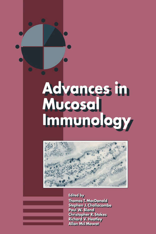 Book cover of Advances in Mucosal Immunology: Proceedings of the Fifth International Congress of Mucosal Immunology (1990)