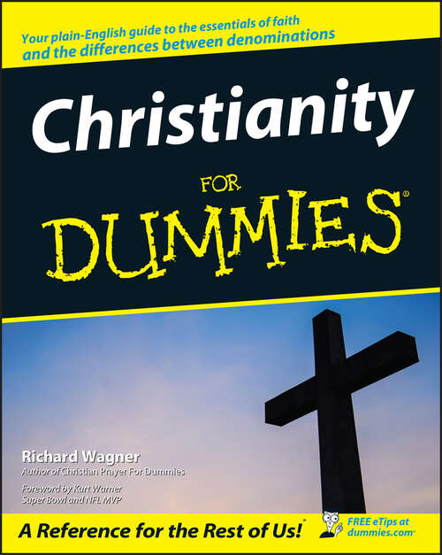 Book cover of Christianity For Dummies (For Dummies Ser.)