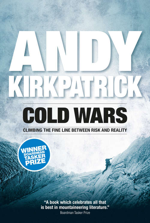 Book cover of Cold Wars: Climbing the fine line between risk and reality (2)