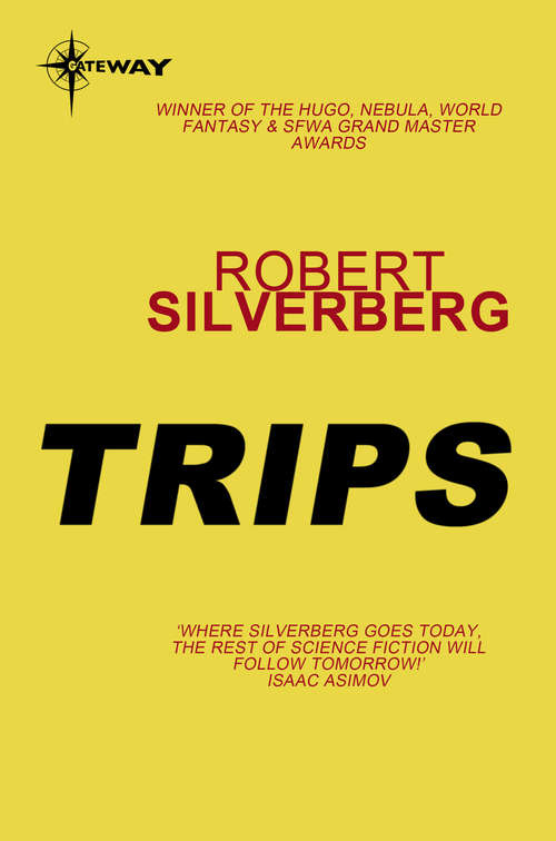 Book cover of Trips: The Collected Stories Volume 4