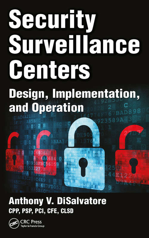 Book cover of Security Surveillance Centers: Design, Implementation, and Operation
