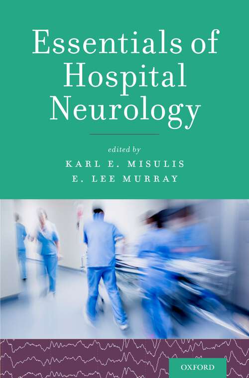 Book cover of Essentials of Hospital Neurology