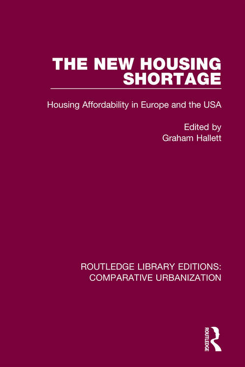 Book cover of The New Housing Shortage: Housing Affordability in Europe and the USA