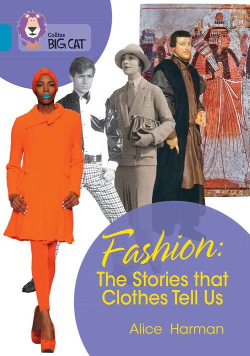 Book cover of Fashion: The Stories that Clothes Tell Us: Band 13/Topaz (PDF) (Collins Big Cat)