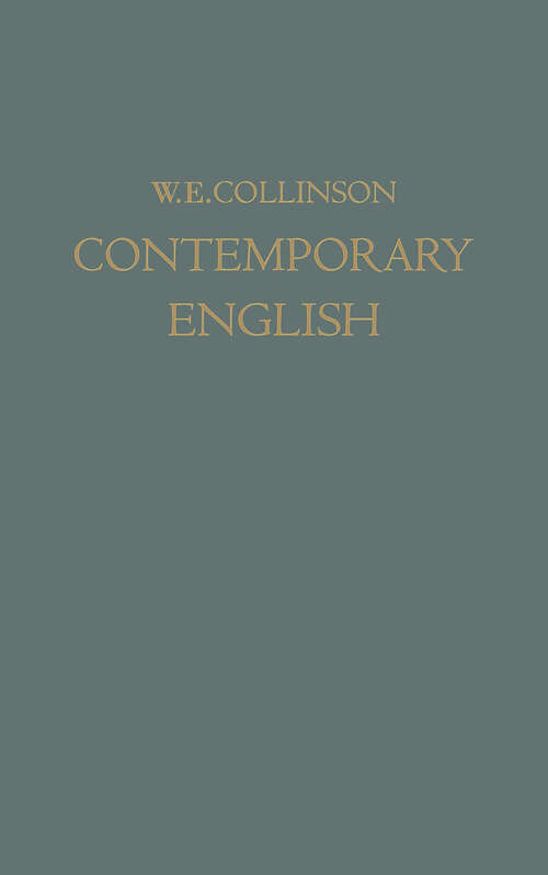 Book cover of Contemporary English: A Personal Speech Record (1927)