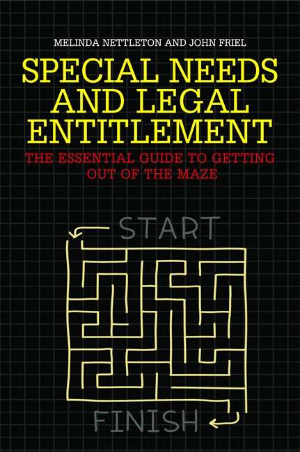 Book cover of Special Needs and Legal Entitlement: The Essential Guide to Getting out of the Maze (PDF)