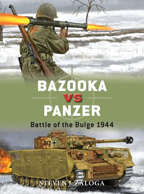 Book cover of Bazooka vs Panzer: Battle of the Bulge 1944 (Duel #77)