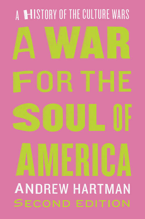 Book cover of A War for the Soul of America, Second Edition: A History of the Culture Wars (2)