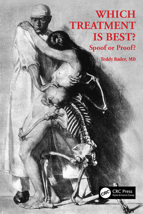Book cover of Which Treatment Is Best? Spoof or Proof?
