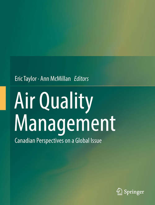 Book cover of Air Quality Management: Canadian Perspectives on a Global Issue (2014)
